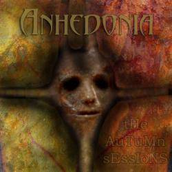 Anhedonia (USA) : The Autumn Sessions